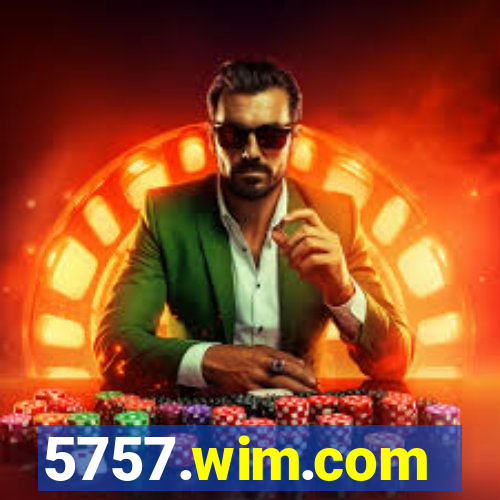 5757.wim.com
