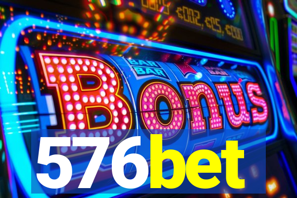 576bet