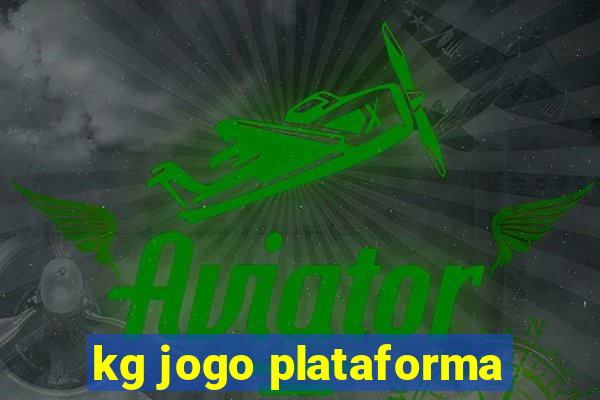 kg jogo plataforma
