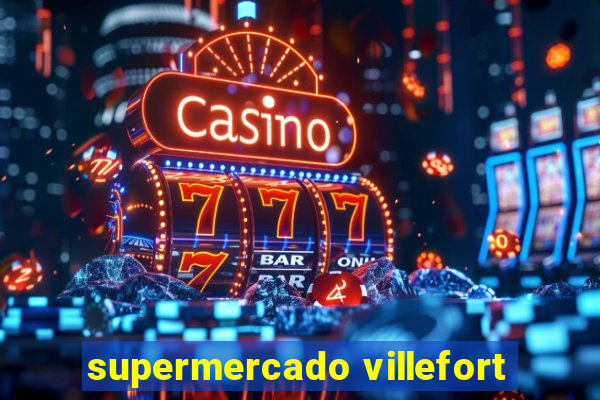 supermercado villefort