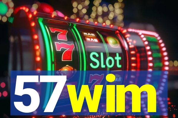 57wim