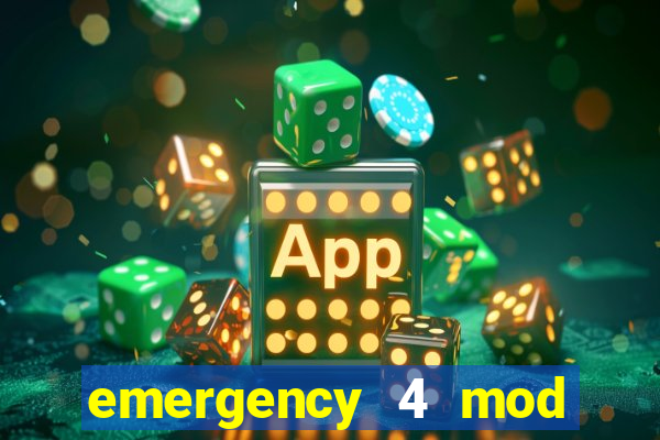 emergency 4 mod bahia download