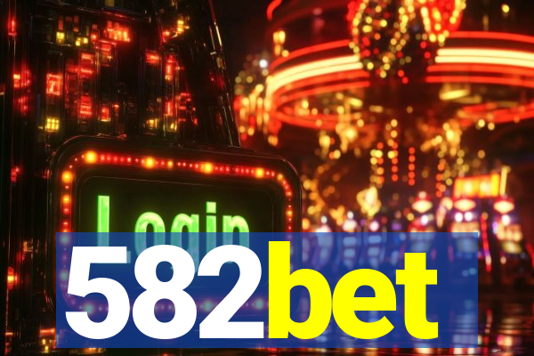 582bet