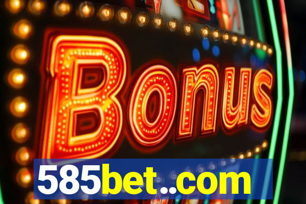 585bet..com