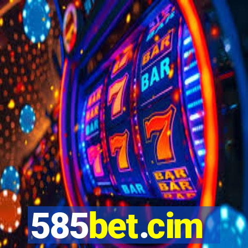 585bet.cim