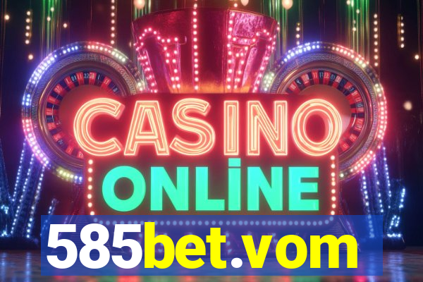 585bet.vom