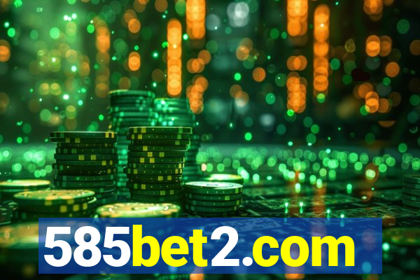585bet2.com