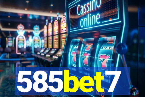 585bet7