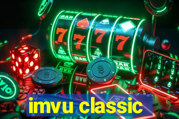 imvu classic
