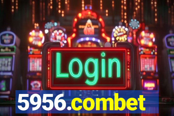 5956.combet