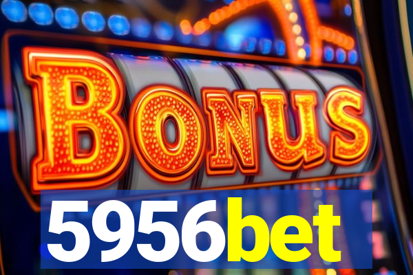 5956bet