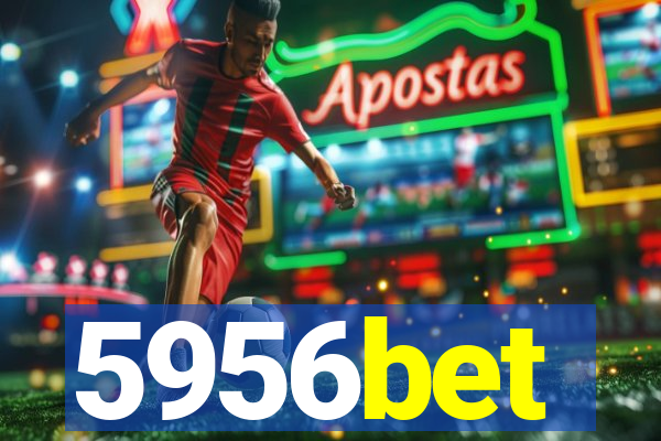 5956bet