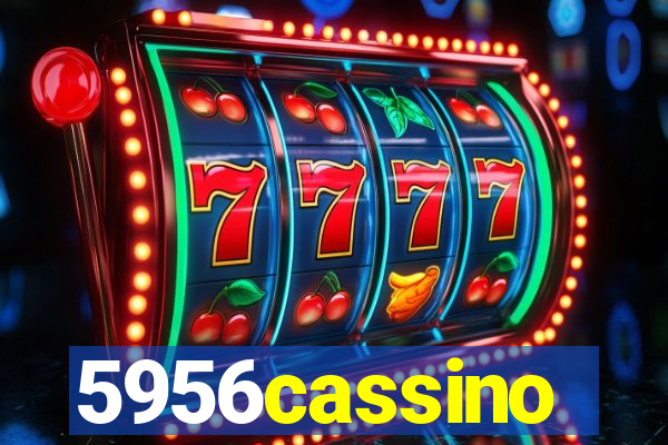 5956cassino