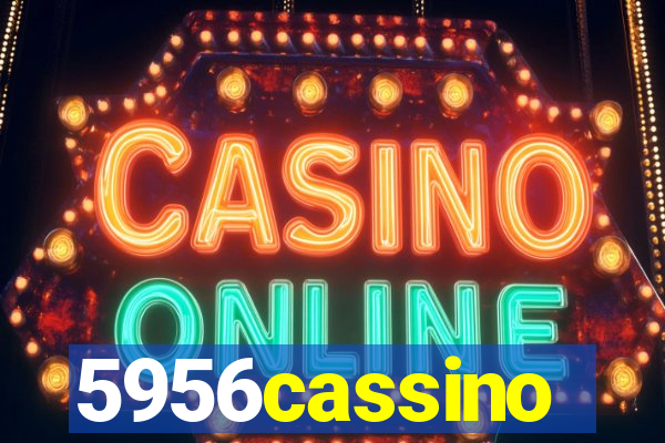 5956cassino
