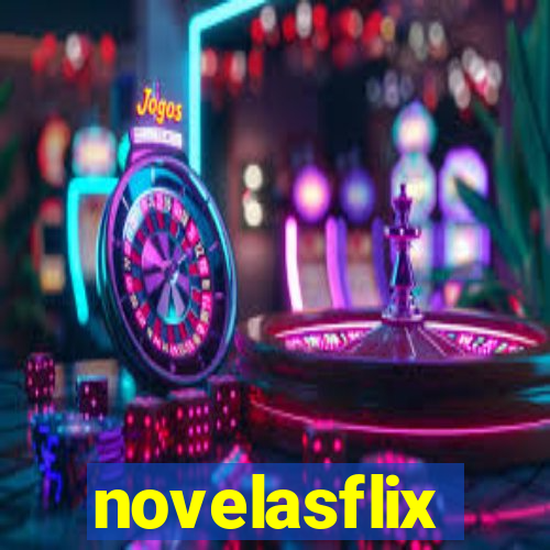 novelasflix totalmente demais