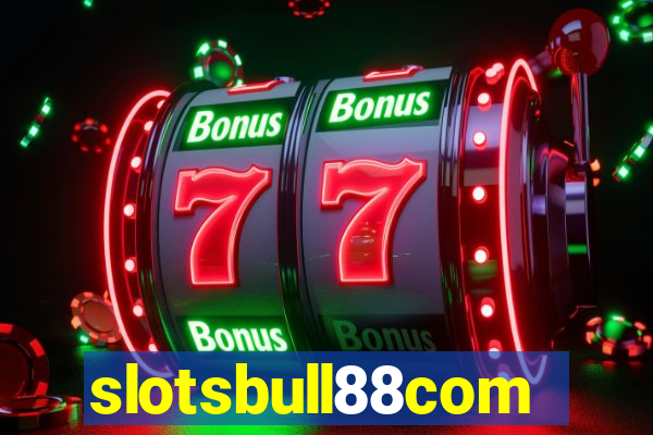 slotsbull88com