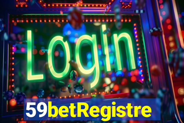 59betRegistre