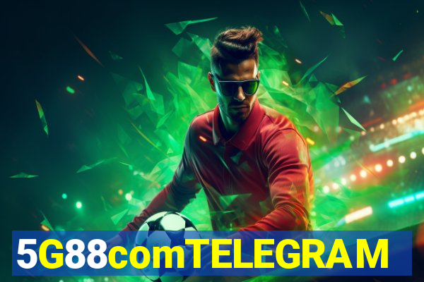 5G88comTELEGRAM