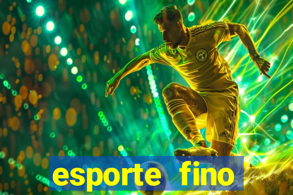 esporte fino feminino adolescente