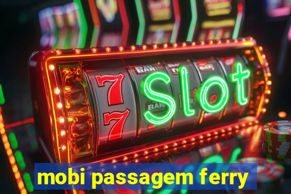 mobi passagem ferry