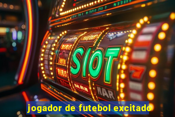 jogador de futebol excitado