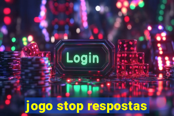 jogo stop respostas