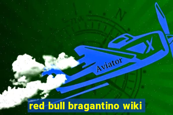red bull bragantino wiki