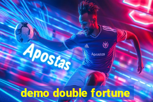 demo double fortune