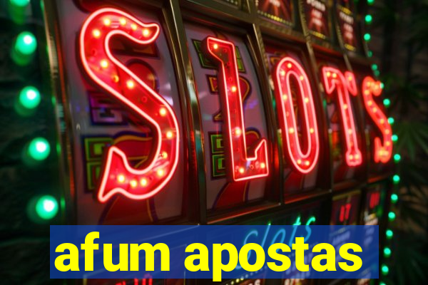 afum apostas