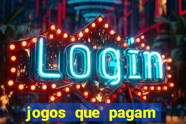 jogos que pagam por cadastro