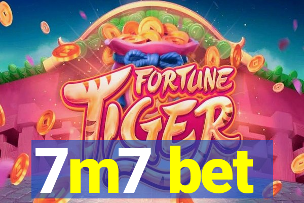 7m7 bet