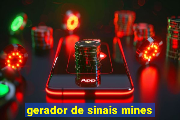 gerador de sinais mines