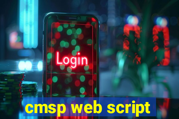 cmsp web script