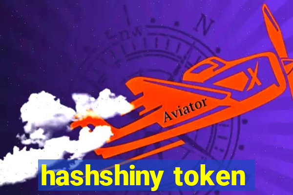 hashshiny token
