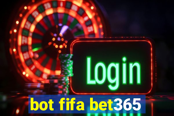 bot fifa bet365