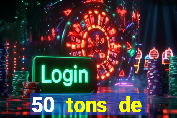 50 tons de liberdade filme completo dublado google drive
