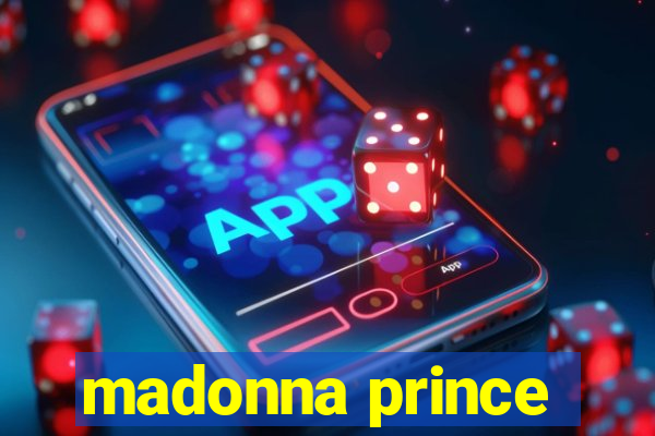 madonna prince