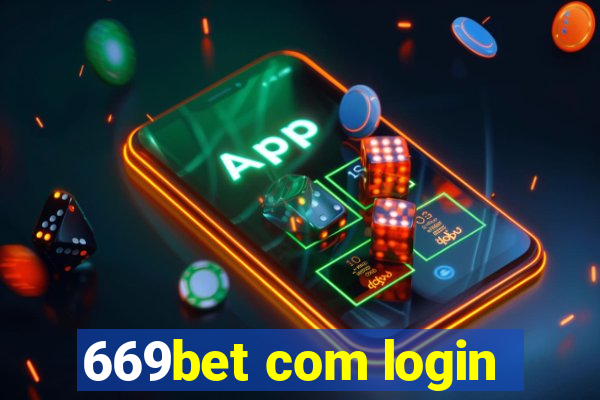 669bet com login