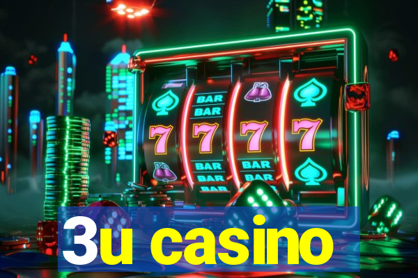 3u casino