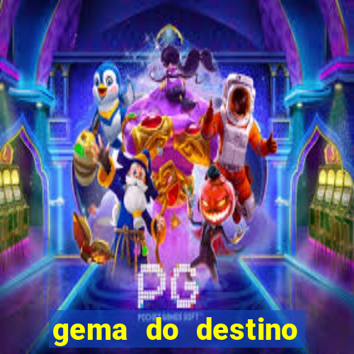 gema do destino códigos 2024