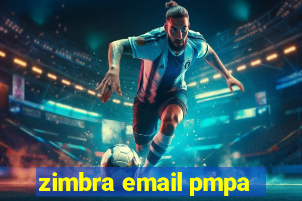 zimbra email pmpa