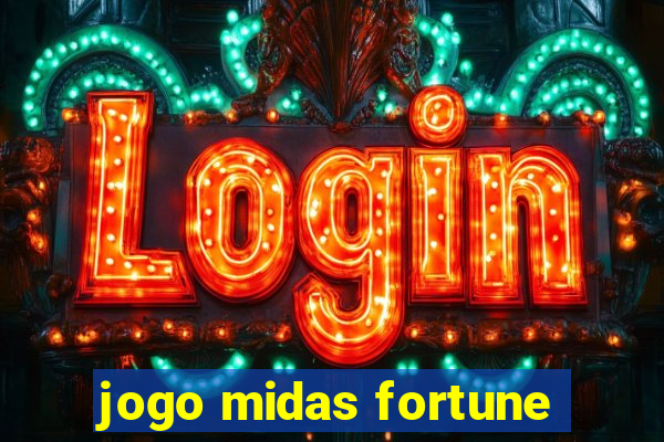 jogo midas fortune