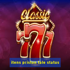 itens priston tale status