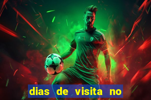 dias de visita no presidio de benfica