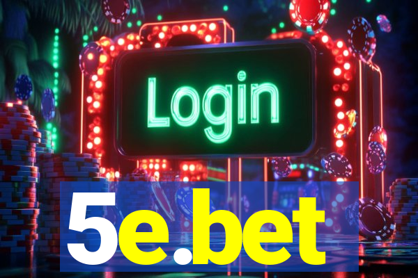 5e.bet