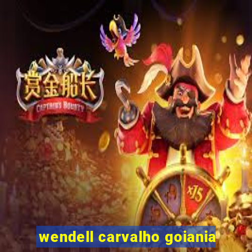wendell carvalho goiania