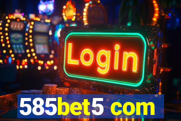 585bet5 com