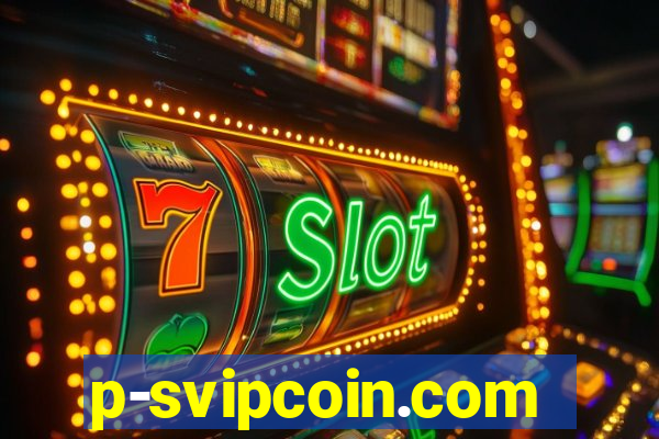 p-svipcoin.com