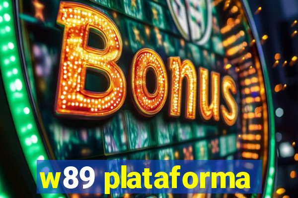 w89 plataforma