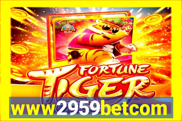 www2959betcom